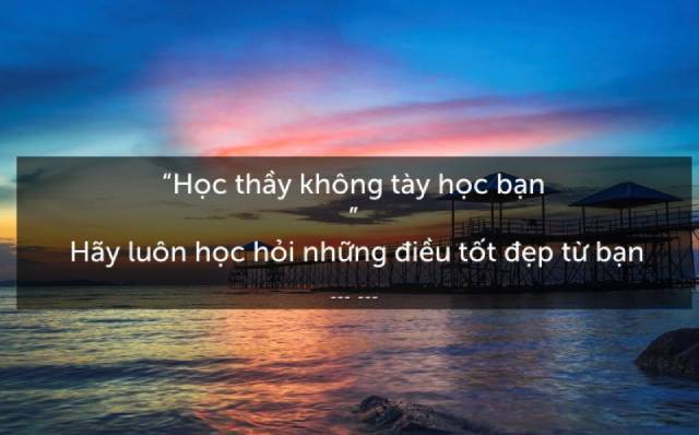 Nỗ lực học hỏi giúp mỗi người thành công và được mọi người yêu quý