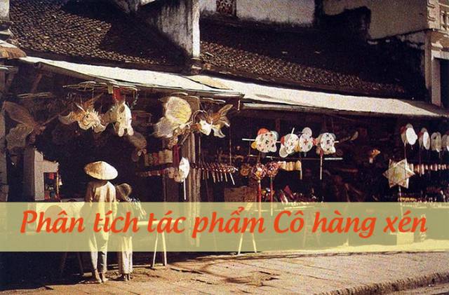 Phân tích tác phẩm Cô Hàng Xén